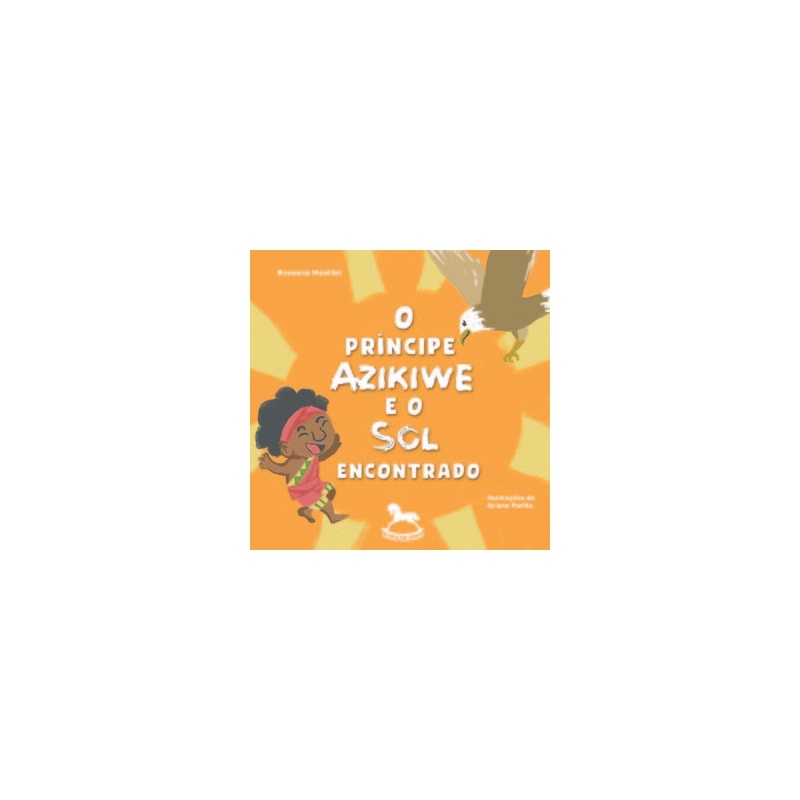 O Príncipe Azikiwe e o sol encontrado