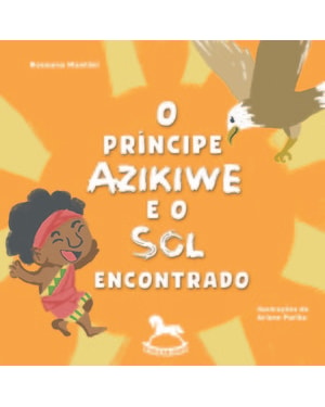 O Príncipe Azikiwe e o sol encontrado