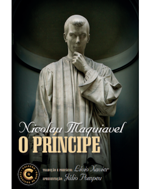 O PRÍNCIPE: COLEÇÃO CLÁSSICOS DE OURO