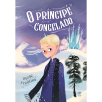 O PRÍNCIPE CONGELADO