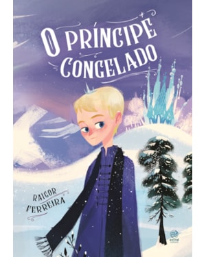 O PRÍNCIPE CONGELADO