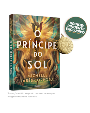 O PRÍNCIPE DO SOL: ACOMPANHA BRINDE (EDIÇÃO LIMITADA)