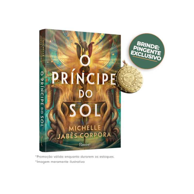 O PRÍNCIPE DO SOL: ACOMPANHA BRINDE (EDIÇÃO LIMITADA)
