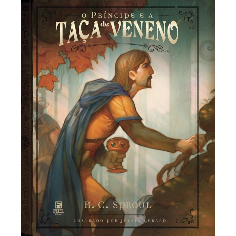 O PRÍNCIPE E A TAÇA DE VENENO