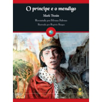 O PRÍNCIPE E O MENDIGO