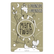 O PRÍNCIPE E O MENDIGO