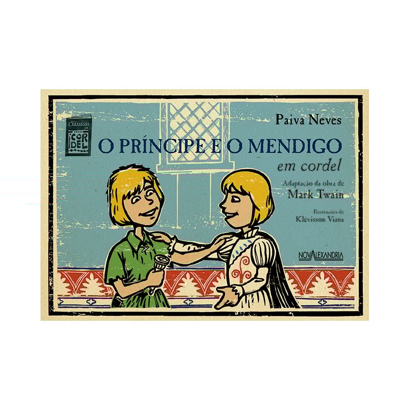 O PRÍNCIPE E O MENDIGO EM CORDEL