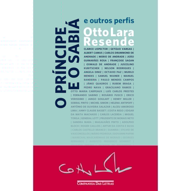 O PRÍNCIPE E O SABIÁ - E OUTROS PERFIS