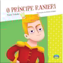 O PRÍNCIPE RANIERI - DIGA NÃO AO BULLYING