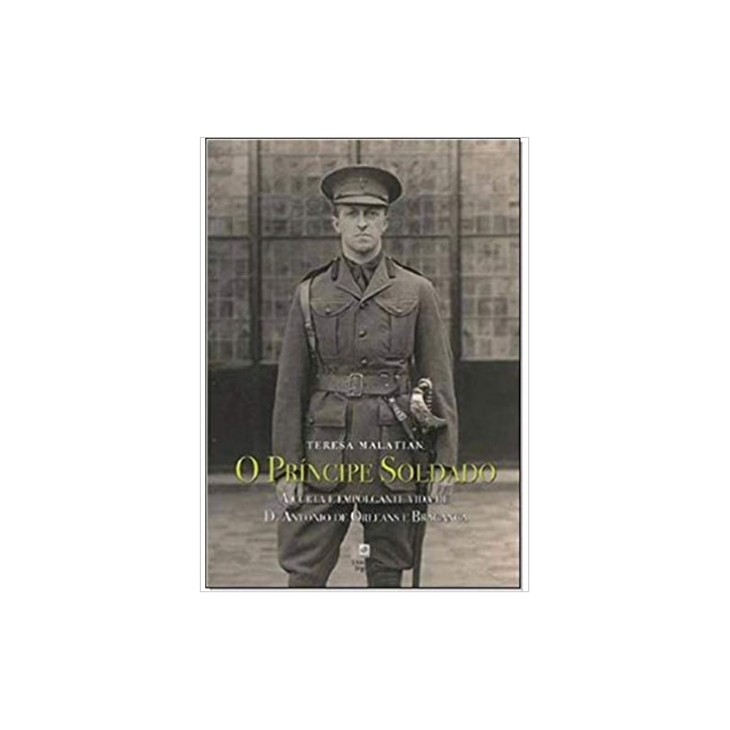 O PRÍNCIPE SOLDADO