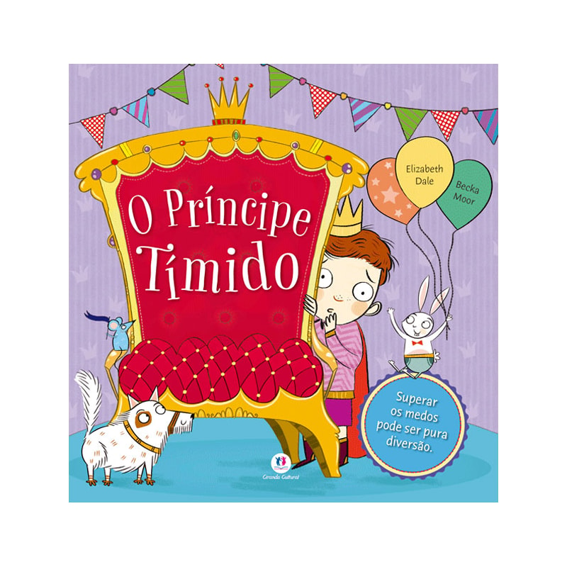 O PRÍNCIPE TÍMIDO: SUPERAR OS MEDOS PODE SER PURA DIVERSÃO