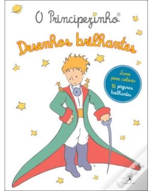 O PRINCIPEZINHO - DESENHOS BRILHANTES