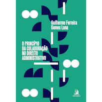 O princípio da colaboração no Direito Administrativo