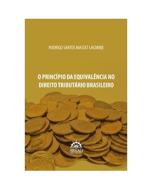 O princípio da equivalência no direito tributário brasileiro