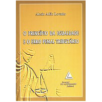 O PRINCÍPIO DA IGUALDADE E O ERRO PENAL TRIBUTÁRIO