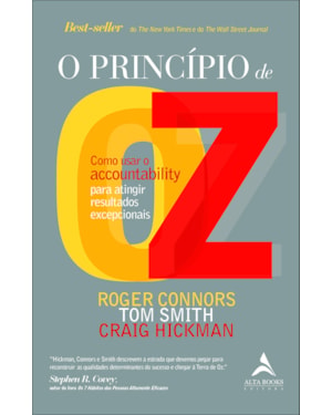 O princípio de OZ: Como usar o accountability pra atingir resultados excepcionais