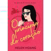 O PRINCÍPIO DO CORAÇÃO