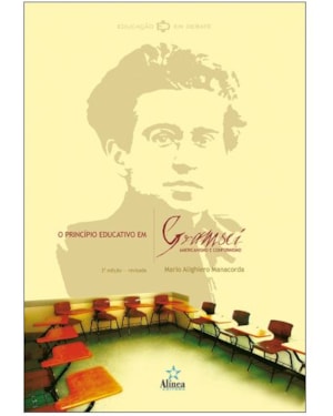 O PRINCÍPIO EDUCATIVO EM GRAMSCI