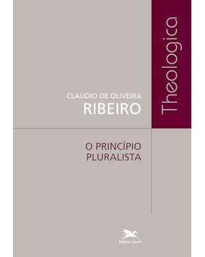 O PRINCÍPIO PLURALISTA