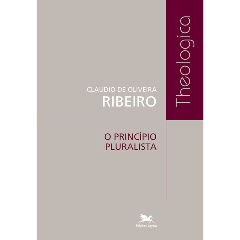 O PRINCÍPIO PLURALISTA