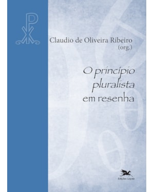 O PRINCÍPIO PLURALISTA EM RESENHA