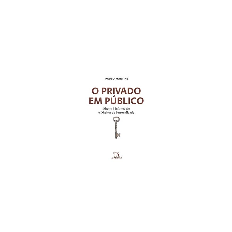 O privado em público: direito à informação e direitos de personalidade