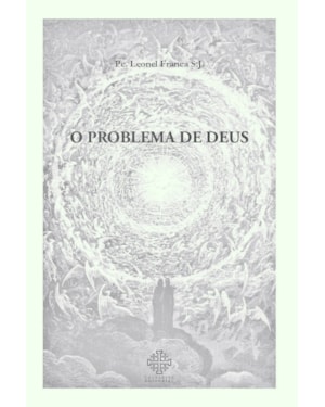 O PROBLEMA DE DEUS
