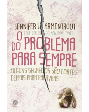 O PROBLEMA DO PRA SEMPRE