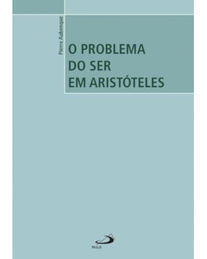 O problema do ser em Aristóteles