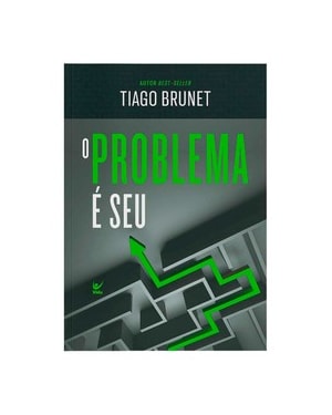 O problema é seu