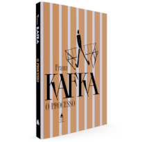 O PROCESSO - GRANDES OBRAS DE FRANZ KAFKA