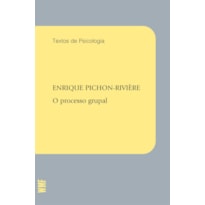 O PROCESSO GRUPAL