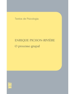 O PROCESSO GRUPAL