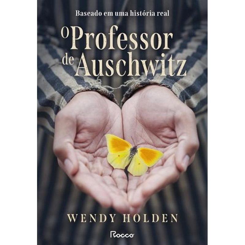 O PROFESSOR DE AUSCHWITZ