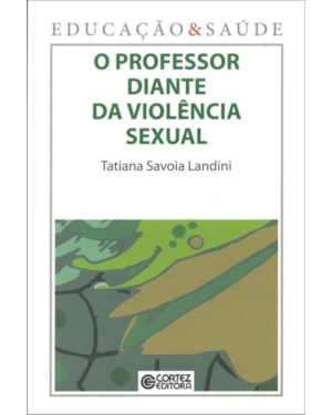 O PROFESSOR DIANTE DA VIOLÊNCIA SEXUAL