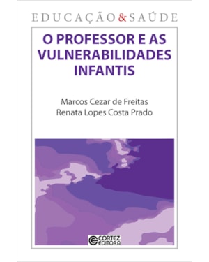 O professor e as vulnerabilidades infantis