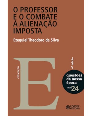 O PROFESSOR E O COMBATE À ALIENAÇÃO IMPOSTA