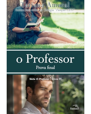 O PROFESSOR : PROVA FINAL - VOL. 4