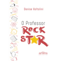 O PROFESSOR ROCK STAR