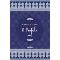 O PROFETA - KHALIL GIBRAN