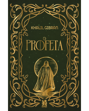 O PROFETA - KHALIL GIBRAN