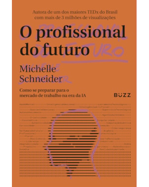 O PROFISSIONAL DO FUTURO: COMO SE PREPARAR PARA O MERCADO DE TRABALHO NA ERA DA IA