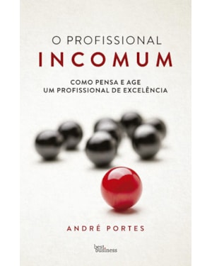 O PROFISSIONAL INCOMUM