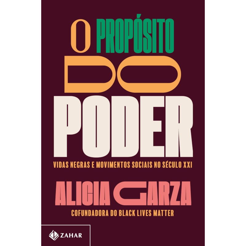 O PROPÓSITO DO PODER: VIDAS NEGRAS E MOVIMENTOS SOCIAIS NO SÉCULO XXI