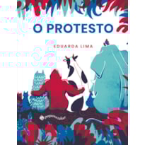O PROTESTO