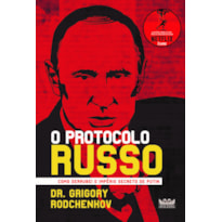 O PROTOCOLO RUSSO