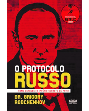 O PROTOCOLO RUSSO