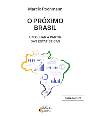 O próximo Brasil: um olhar a partir das estatísticas