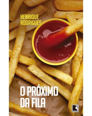 O PRÓXIMO DA FILA