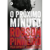 O PRÓXIMO MINUTO